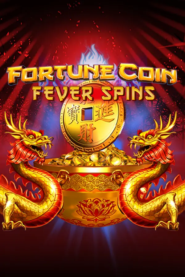 Fortune Coin Fever Spins